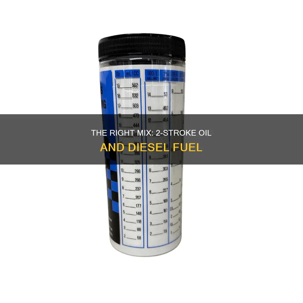 how much two stroke oil in diesel fuel