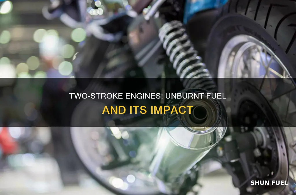how much uncombusted fuel in 2-stroke