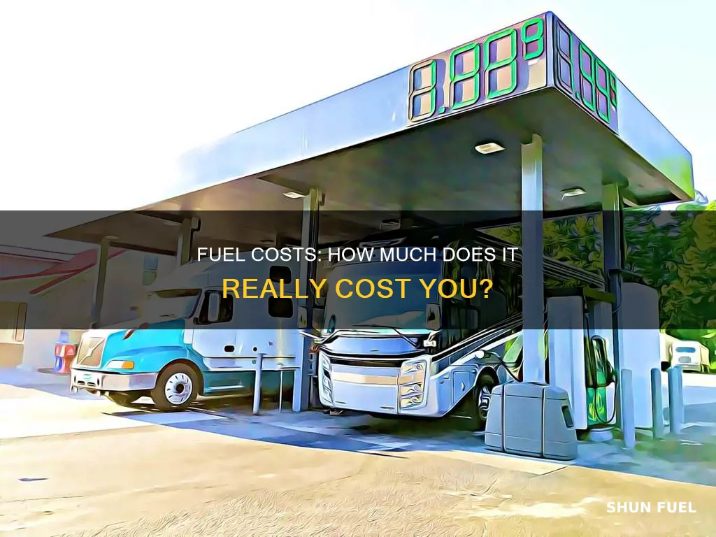 how much will it cost me in fuel