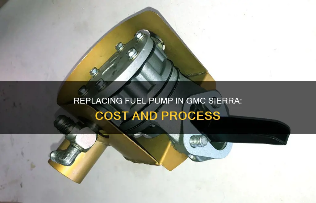 how mych to replace fuel pump in gmc sierra