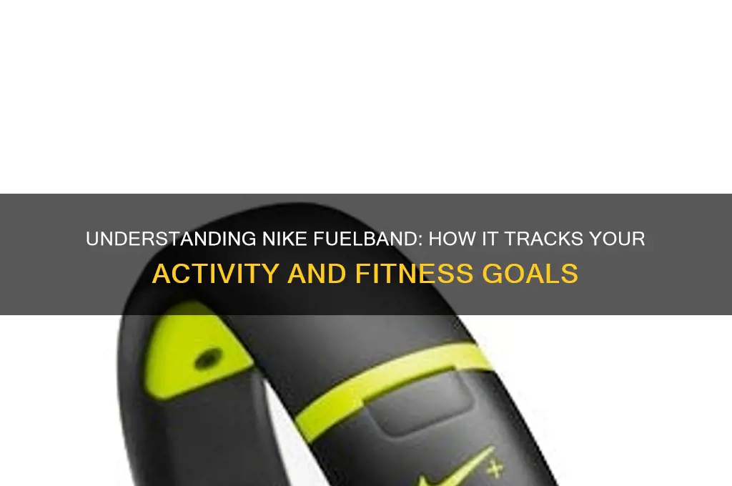 how nike fuel band works