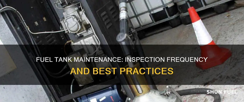 how often do fuel tanks need to be inspected