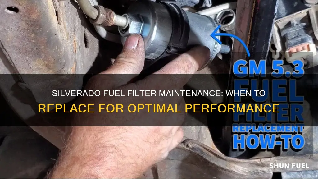 how often replace fuel filter 2003 silverado