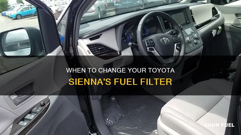 how often to change car fuel filter toyota sienna