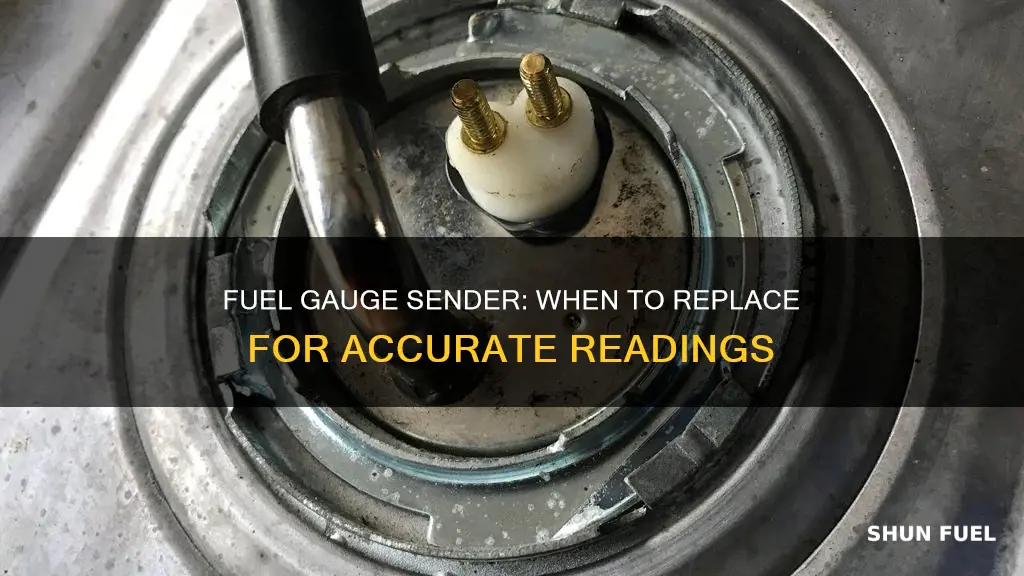 how often to replace fuel gauge sender