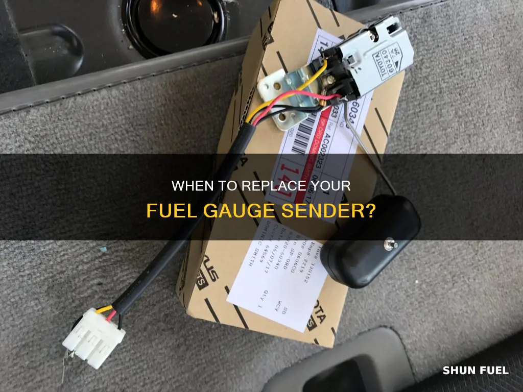 how often to replace fuel gauge sender
