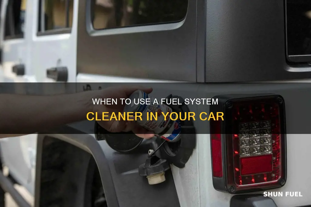 how often to use fuel system cleaner car