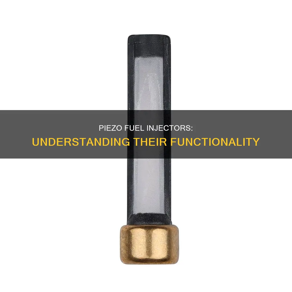 how piezo fuel injectors work
