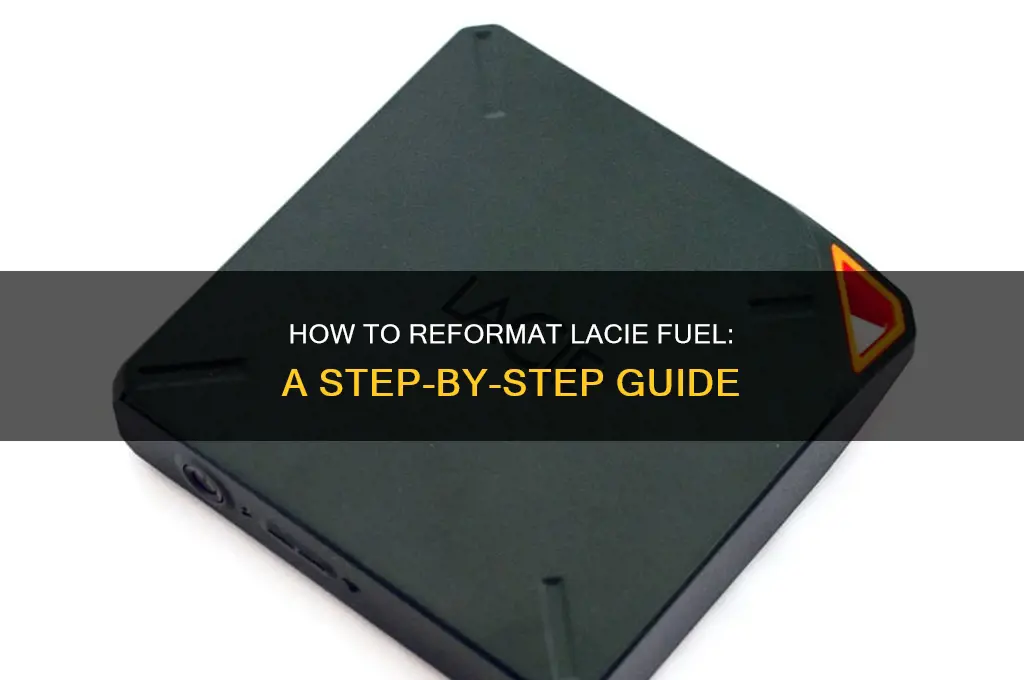 how reformat lacie fuel