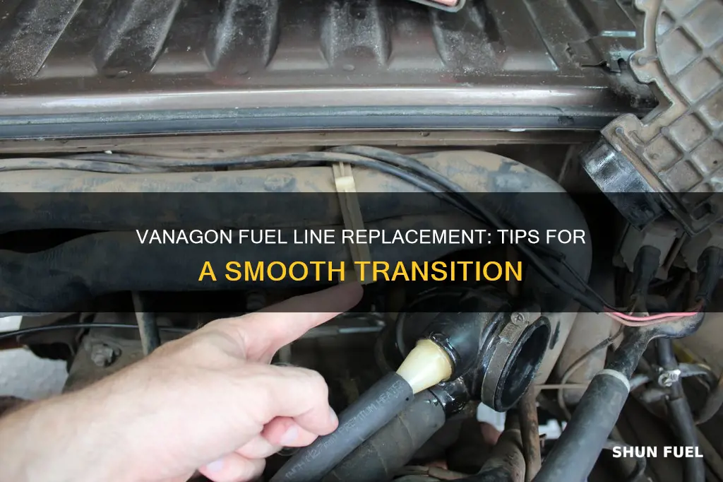 how replace vanagon line from tank without losing fuel