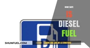 Is Diesel Fuel Safe?
