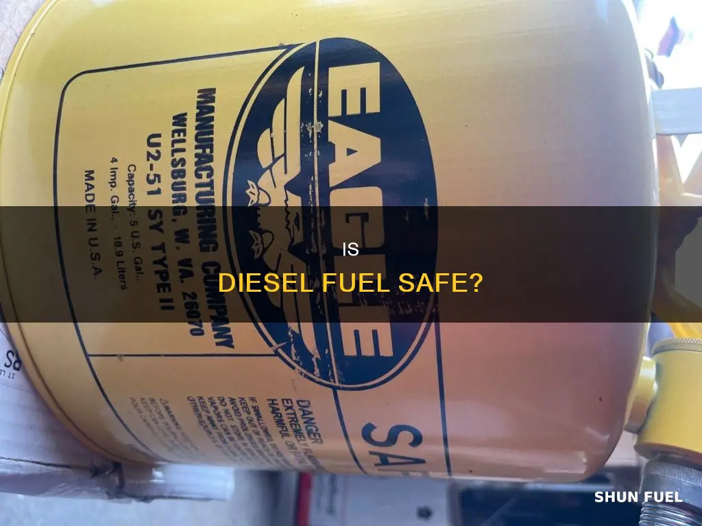 how safe is diesel fuel