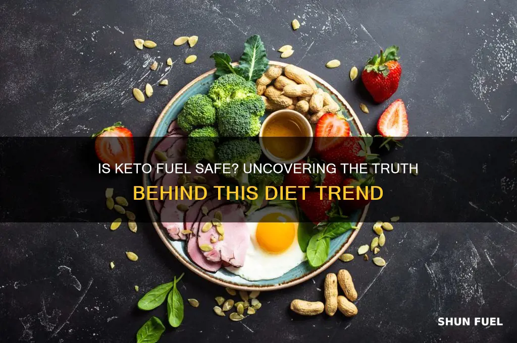 how safe is keto fuel