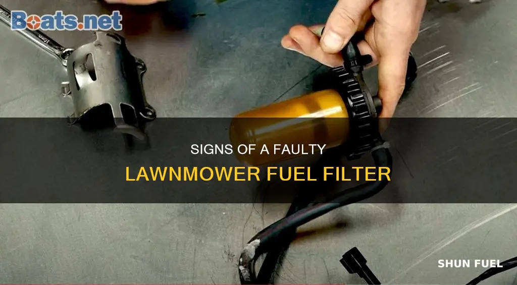how tell bad lawnmower fuel filter