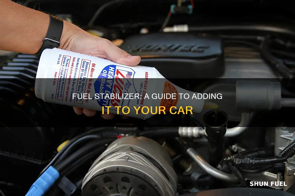 how to add fuel stabilizer to car