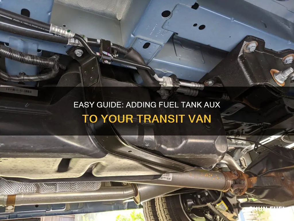 how to add fuel tank aux transit