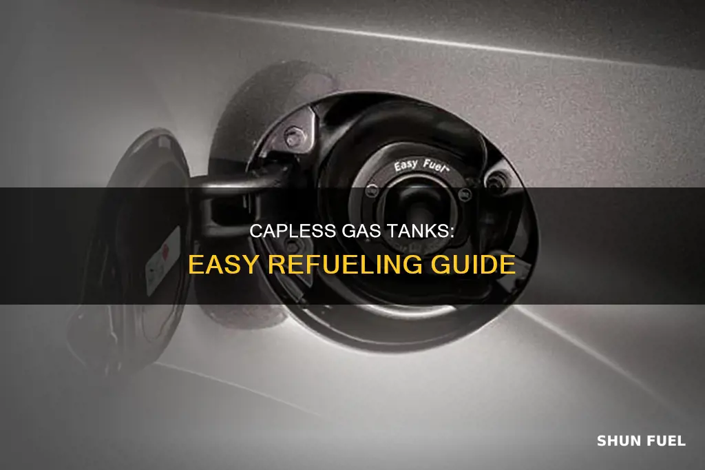 how to add fuel to capless gas tank