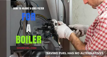 Adjusting Your Boiler's Fuel Filter: A Step-by-Step Guide