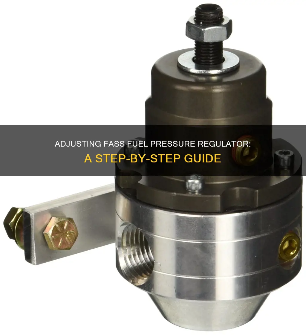 how to adjust fass fuel pressure regulator