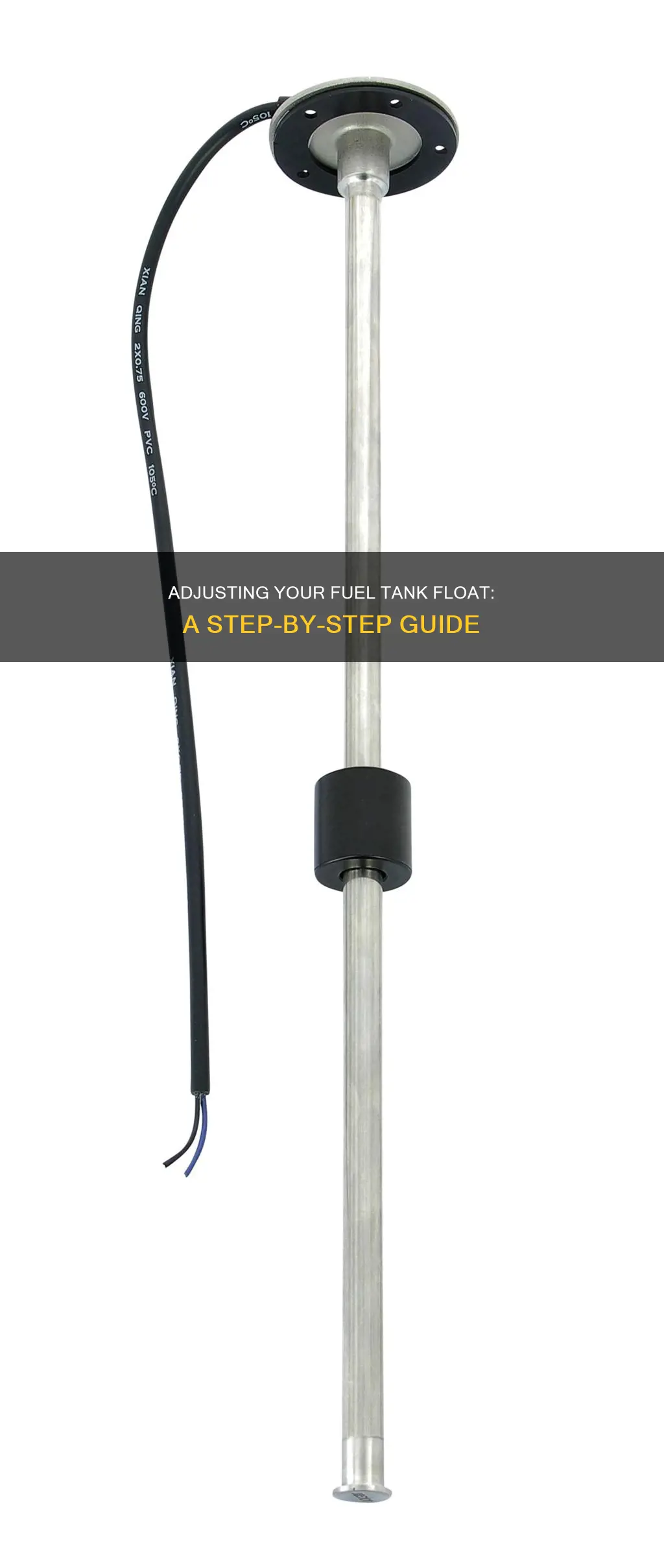 how to adjust fuel tank float