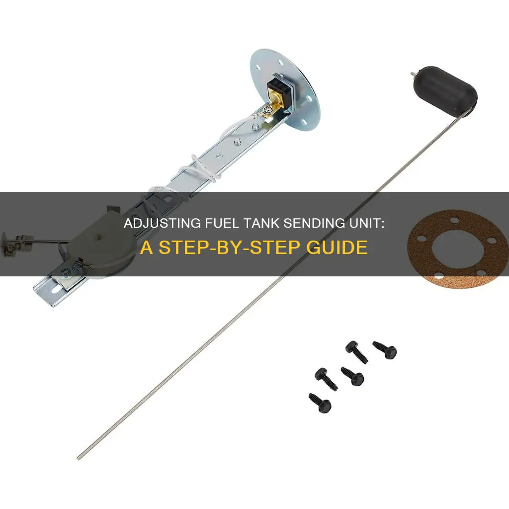how to adjust fuel tank sending unit