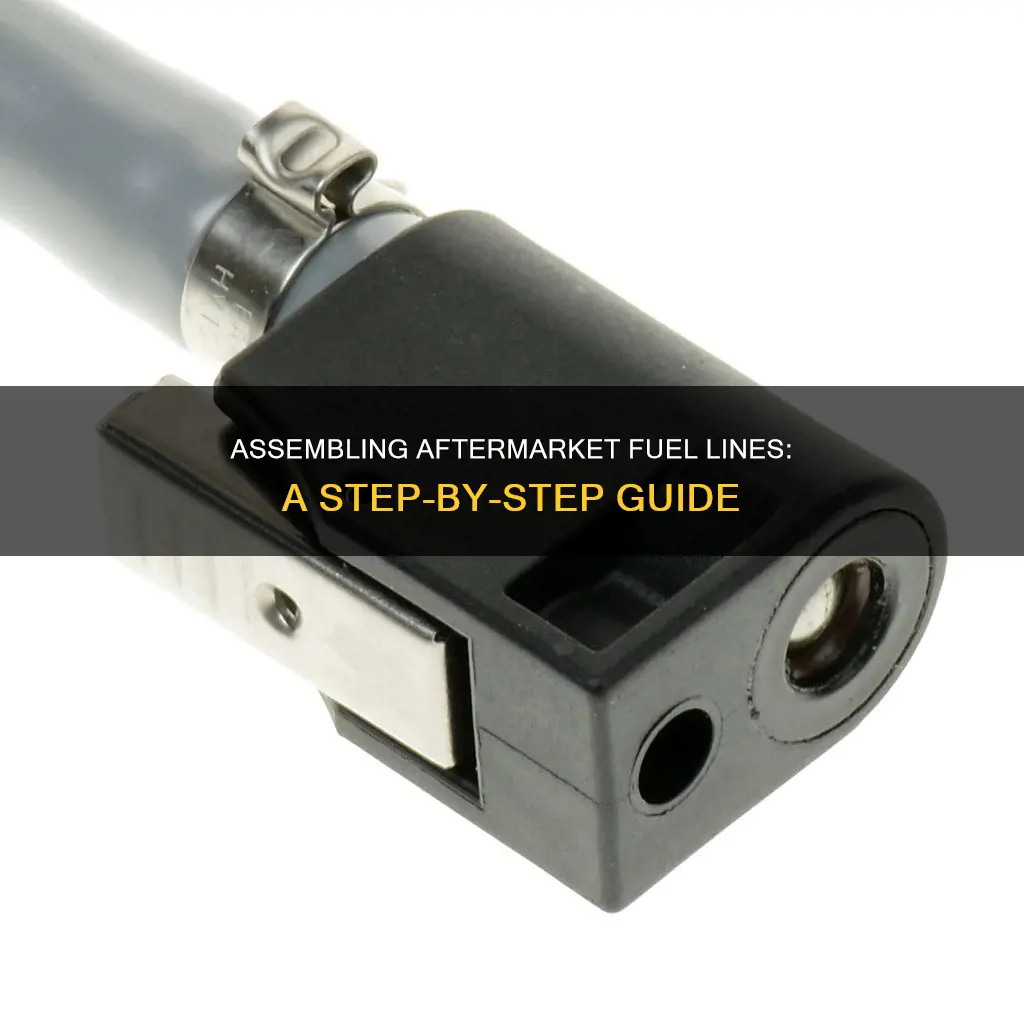 how to assemble aftermarket fuel lines