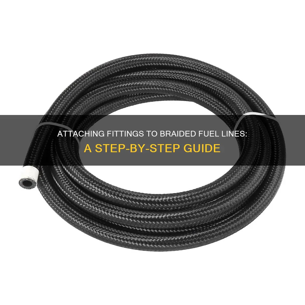 how to attach an fitting to braided fuel line