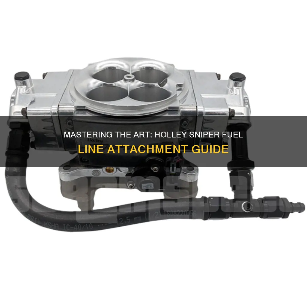 how to attach fuel line to holley sniper