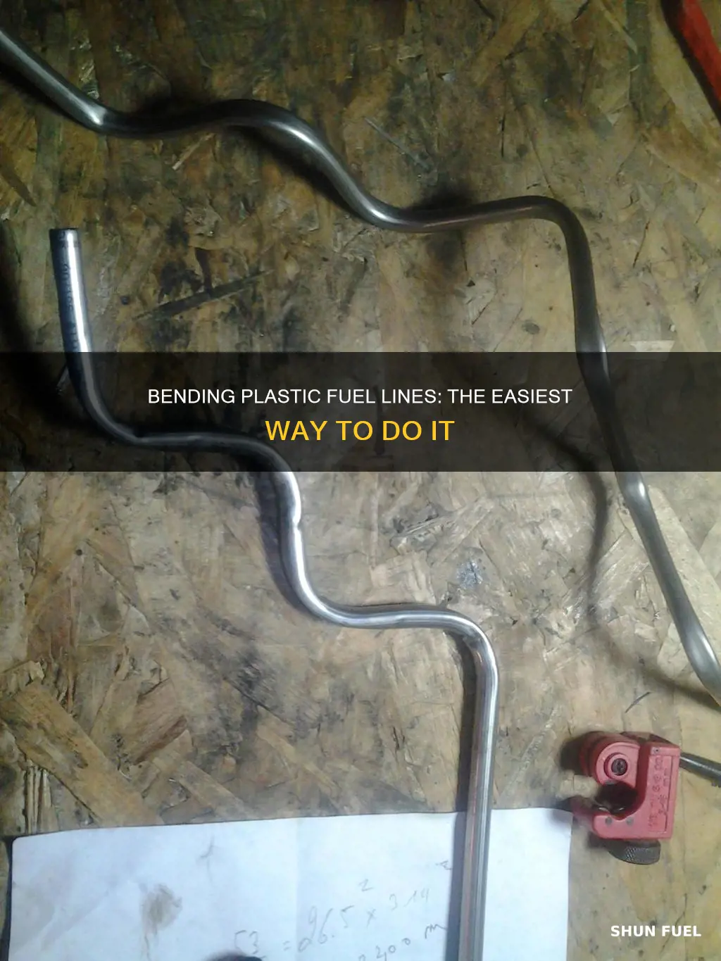how to bend form plastic fuel line
