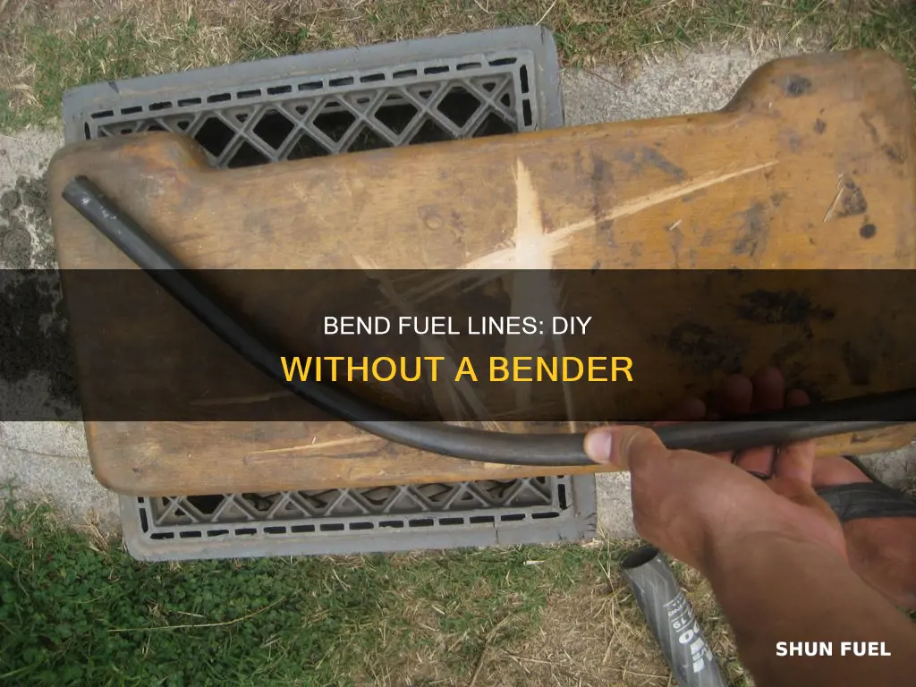 how to bend fuel line without a bender