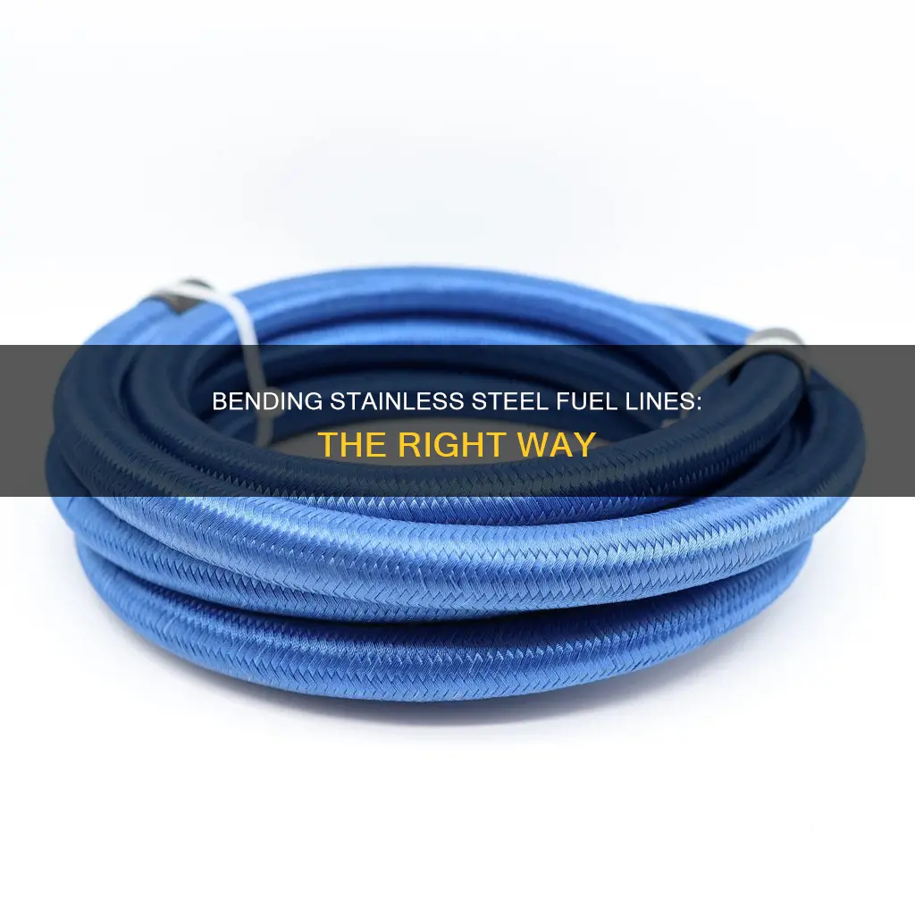 how to bend stainnless steel fuel lines