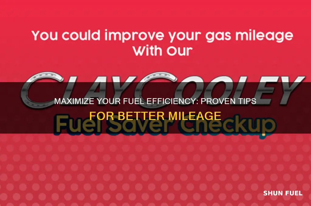 how to better fuel mileage