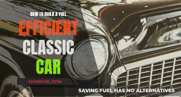 Building a Fuel-Efficient Classic: Tips and Tricks