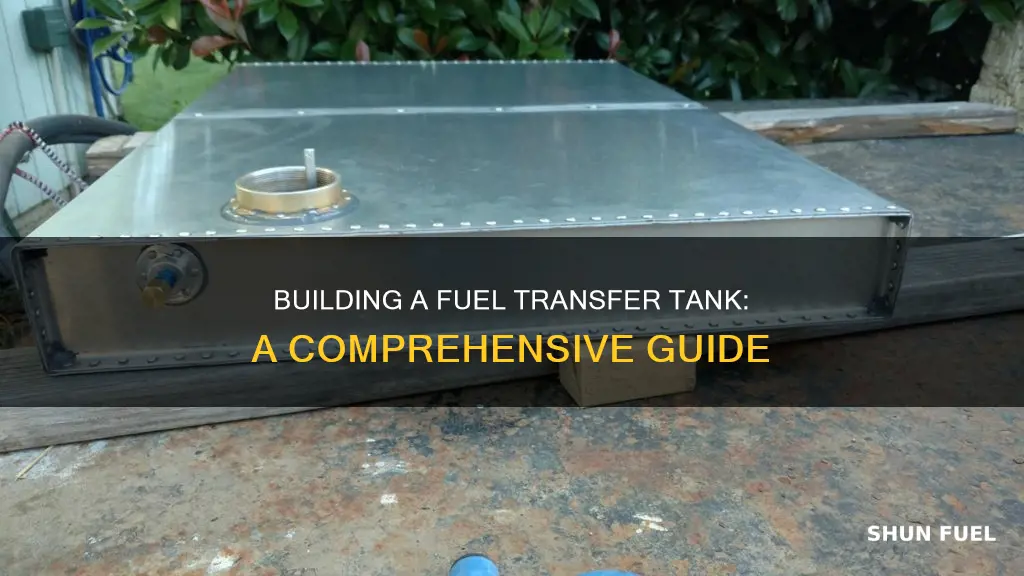 how to build a fuel transfer tank