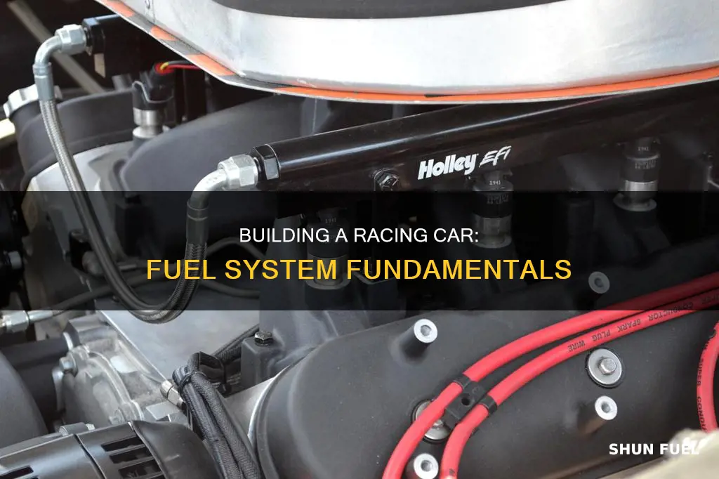 how to build a race car fuel system