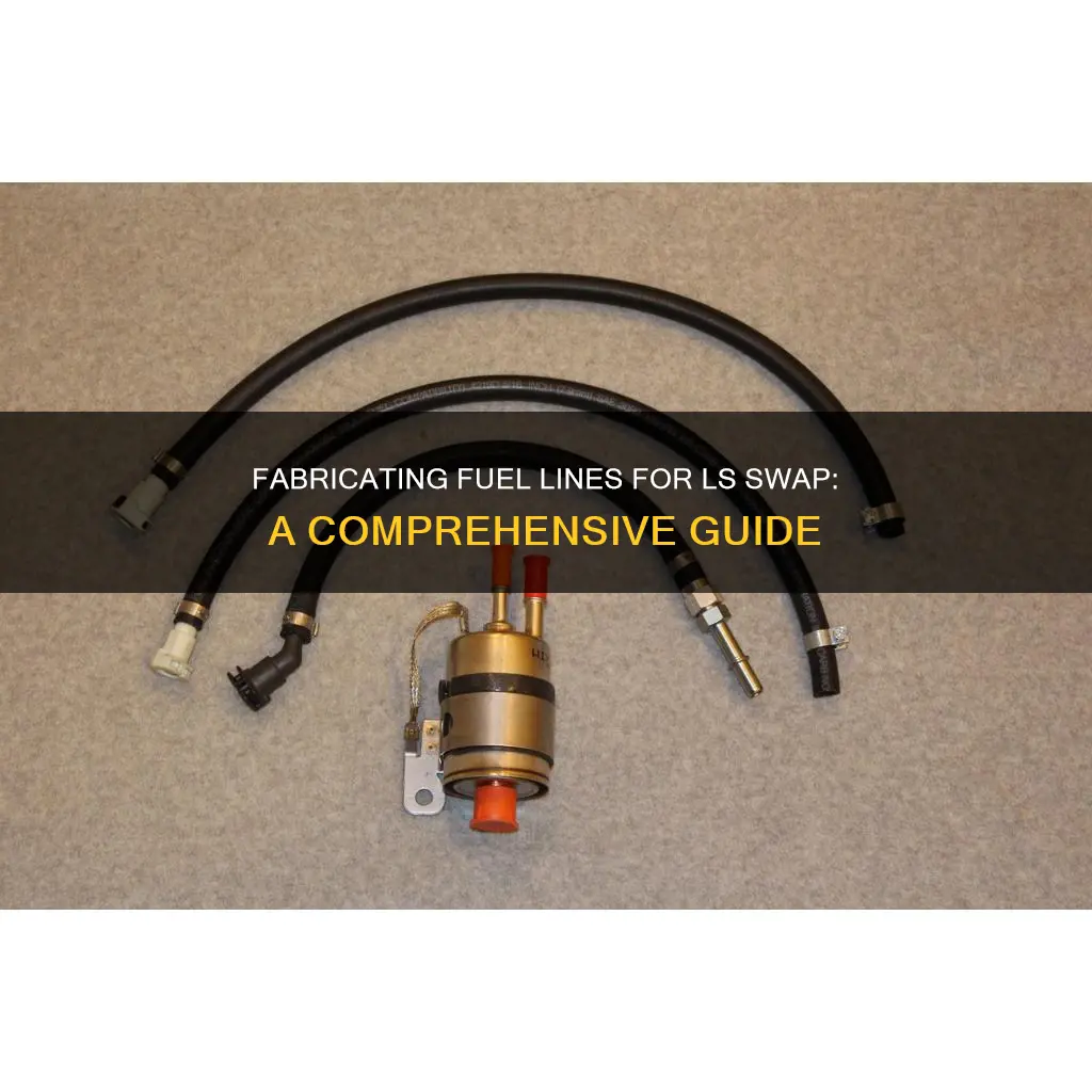 how to build fuel lines for ls swap