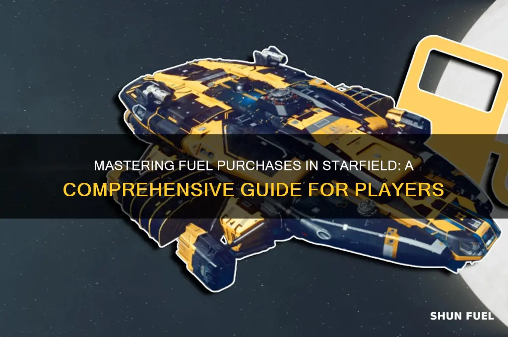 how to buy fuel starfield