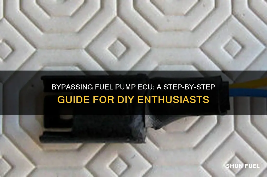 how to bypass fuel pump ecu