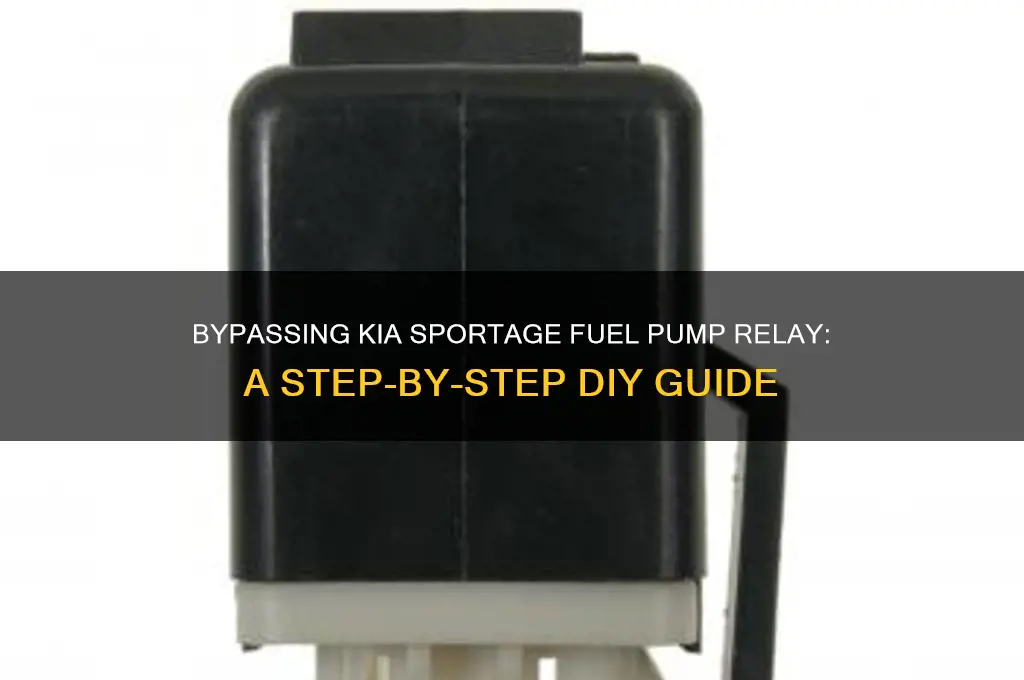 how to bypass fuel pump relay kia sportage