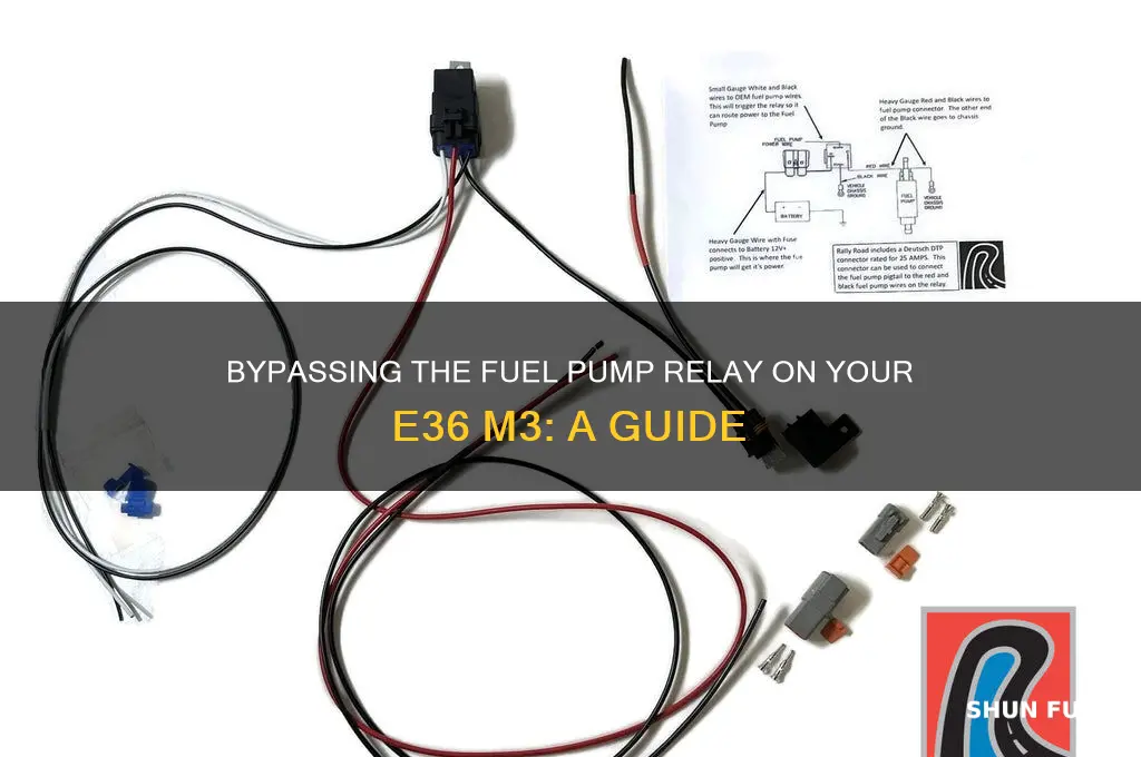 how to bypass fuel pump relay on e36 m3