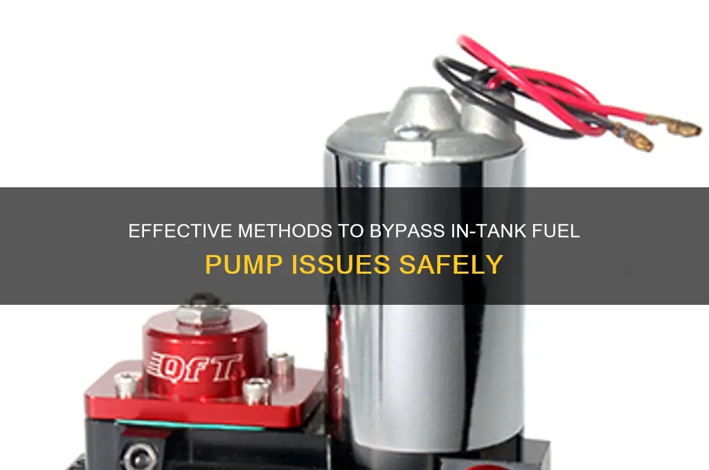 how to bypass intank fuel pump