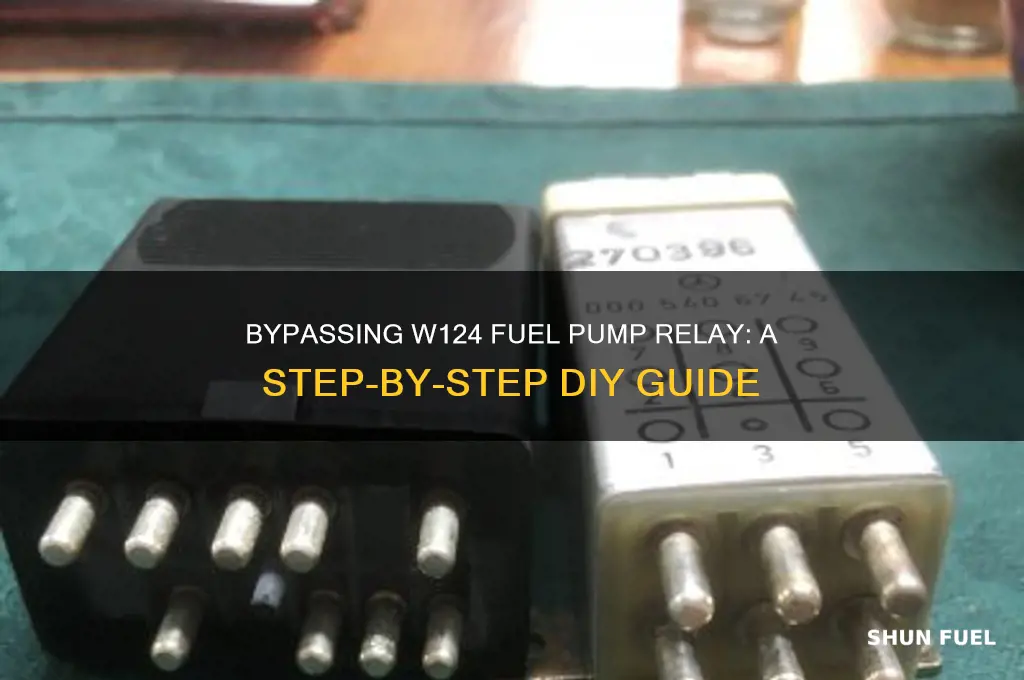 how to bypass w124 fuel pump relay
