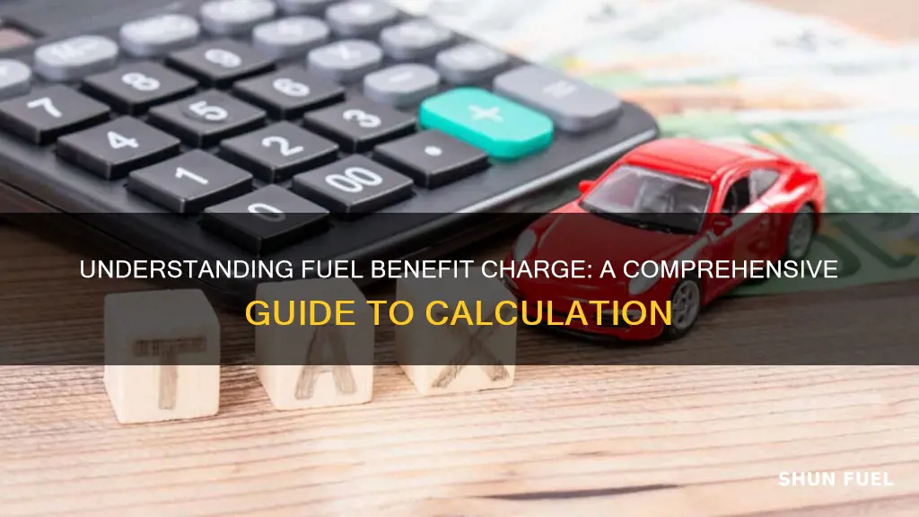 how to calculate car fuel benefit charge