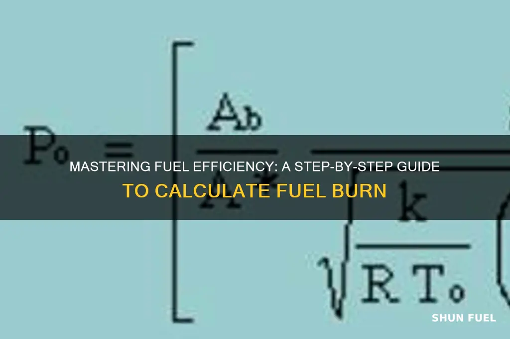 how to calculate fuel burn