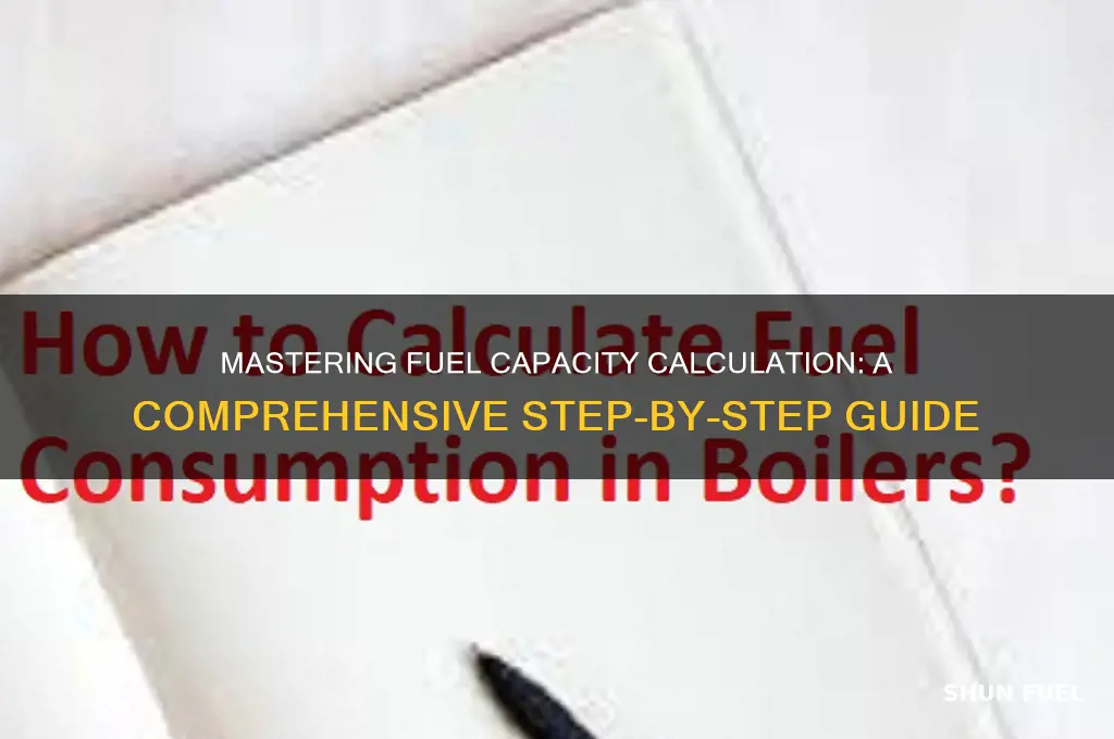 how to calculate fuel capacity