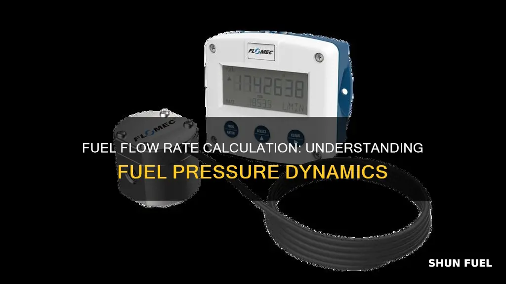 how to calculate fuel flow rate for fuel pressure