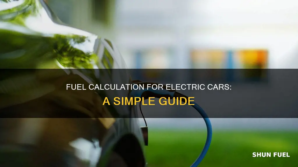 how to calculate fuel for electric cars