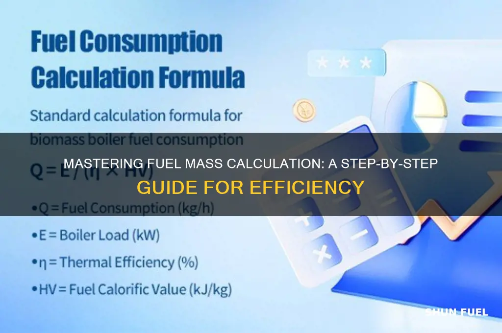 how to calculate fuel mass