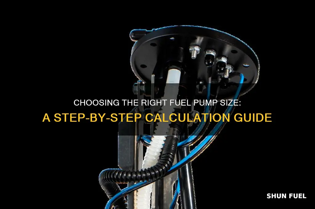 how to calculate fuel pump size