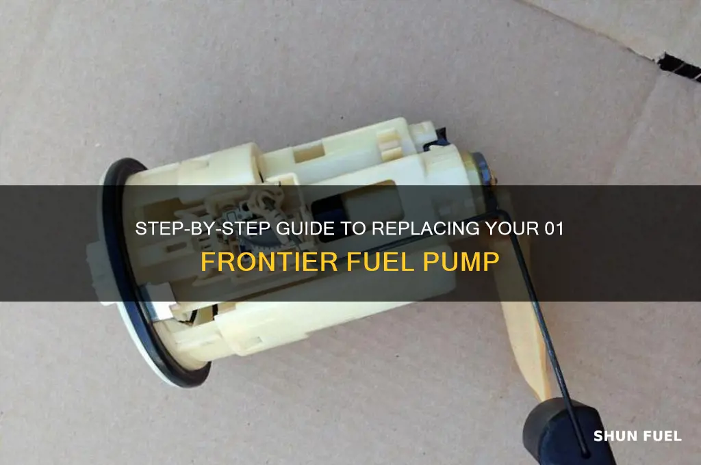how to change 01 frontier fuel pump